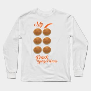 My Six Pack Burger Pain T-Shirt Long Sleeve T-Shirt